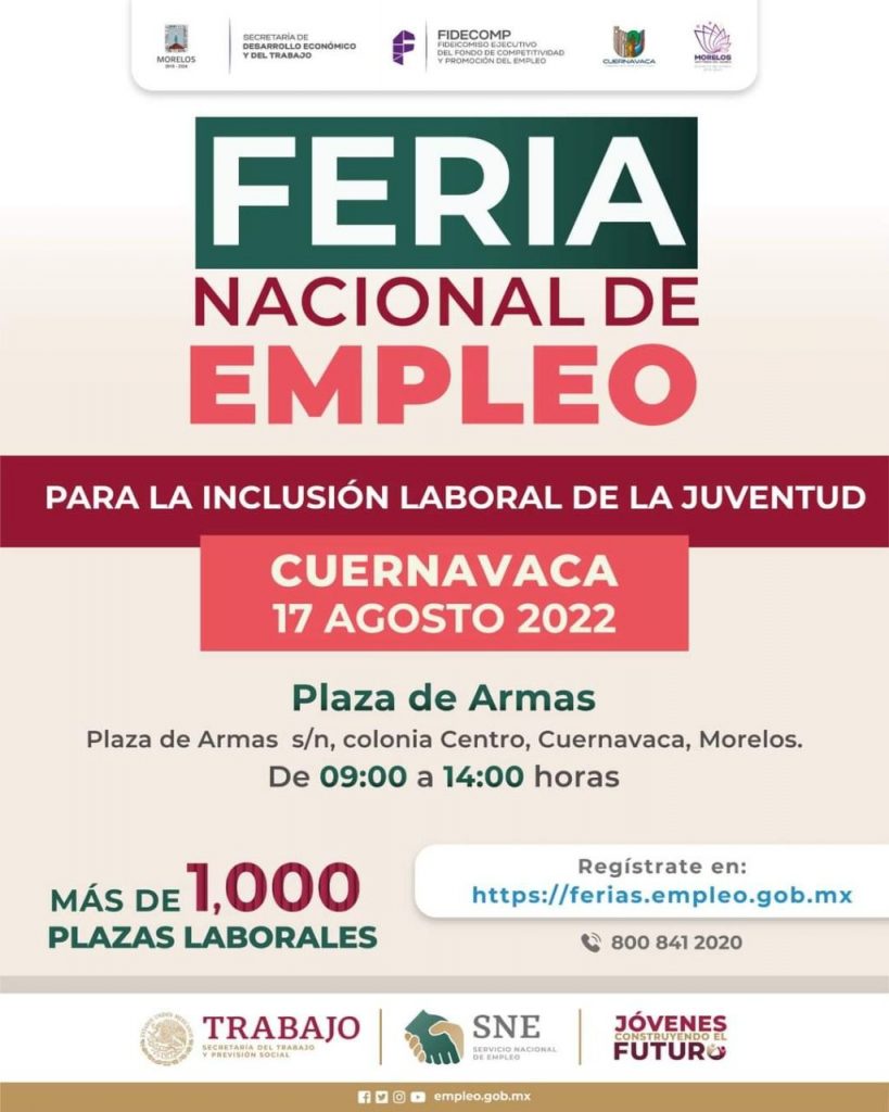 Se Ofertar N M S De Mil Vacantes En La Feria Del Empleo Cuernavaca